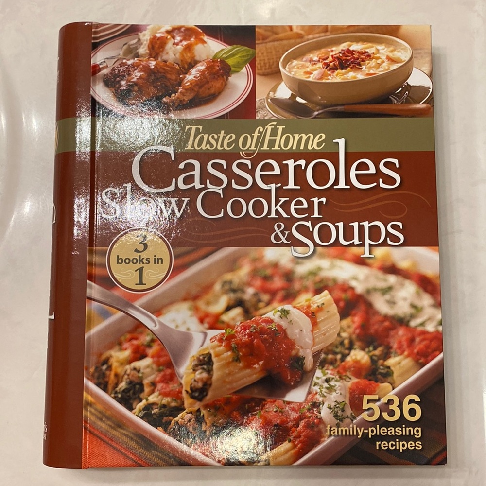 Taste of Home Casseroles Slow Cooker & Soups